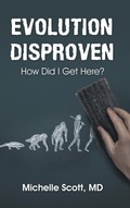 Cover: Evolution Disproven - WestBow Press