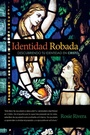 Cover: Identidad Robada - WestBow Press