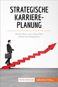 Cover: Strategische Karriereplanung - 50Minuten.de