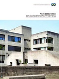 Cover: New Heritage: ein Generationenvertrag - Internationales St&auml;dteforum Graz