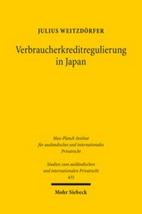 Abbildung von: Verbraucherkreditregulierung in Japan - Mohr Siebeck