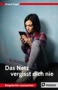 Cover: Das Netz vergisst dich nie - Persen Verlag in der AAP Lehrerwelt GmbH
