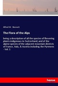 Cover: The Flora of the Alps - Hansebooks