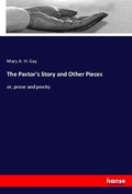 Cover: The Pastor's Story and Other Pieces - Hansebooks