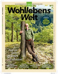 Abbildung von: Wohllebens Welt / Wohllebens Welt 5/2020 - Auf in unser grünes Zuhause! - Gruner + Jahr
