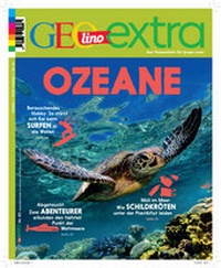 Abbildung von: GEOlino Extra / GEOlino extra 82/2020 - Ozeane - Gruner + Jahr