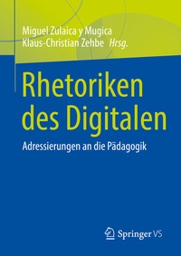 Abbildung von: Rhetoriken des Digitalen - Springer VS