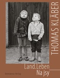 Cover: Land.Leben - Na jsy - Domowina-Verlag GmbH