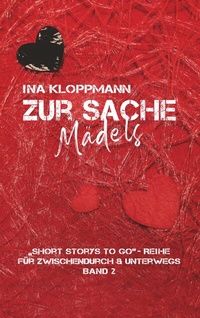 Abbildung von: Zur Sache, Mädels - BoD - Books on Demand