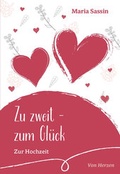 Cover: Zu zweit - zum Gl&uuml;ck - Paulinus