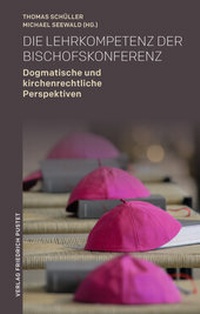 Abbildung von: Die Lehrkompetenz der Bischofskonferenz - Pustet, F
