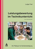Bild: Leistungsbewertung im Technikunterricht - Schneider bei wbv