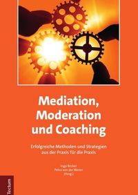 Abbildung von: Mediation, Moderation und Coaching - Tectum Wissenschaftsverlag