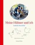 Cover: Meine H&uuml;hner und ich - Schirmer Mosel