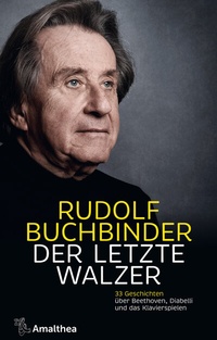Abbildung von: Der letzte Walzer - Amalthea Signum