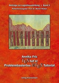 Abbildung von: TeX tut's! Problembasiertes LaTeX-Tutorial - Praxiswissen Service