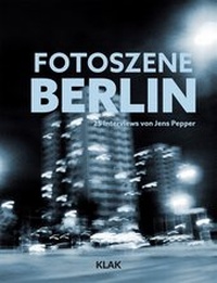 Abbildung von: Fotoszene Berlin - KLAK Verlag