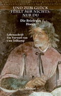 Cover: Und zum Gl&uuml;ck fehlt mir nichts - nur Du - Elsinor Verlag