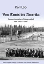 Cover: Von Tunis bis Amerika - Morawa Lesezirkel GmbH