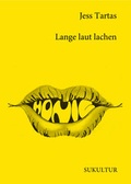Cover: Lange laut lachen - SuKuLTuR