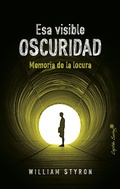 Cover: Esa visible oscuridad - CAPIT&Aacute;N SWING LIBROS