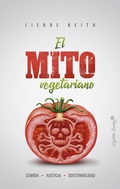 Cover: El mito vegetariano - CAPIT&Aacute;N SWING LIBROS