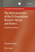 Abbildung von: The Interconnection of the EU Regulations Brussels I Recast and Rome I - T.M.C. Asser Press