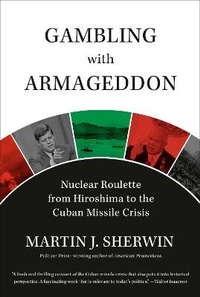 Enlarge image Cover: Gambling with Armageddon - Alfred A. Knopf
