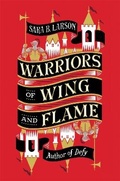 Cover: Warriors of Wing and Flame - St Martin's Press