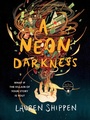 Cover: A Neon Darkness - Tor Teen
