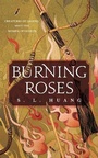 Cover: Burning Roses - St Martin's Press