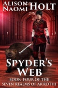 Cover: Spyder's Web (The Seven Realms of Ar'rothi, #4) - Denabi Publishing