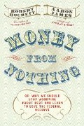 Cover: Money From Nothing - Melville House Publishing