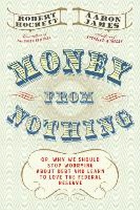 Enlarge image Cover: Money From Nothing - Melville House Publishing