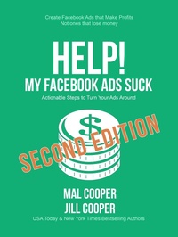 Enlarge image Cover: Help! My Facebook Ads Suck - Second Edition (Help! I'm an Author, #1) - Help! I'm an Author