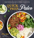 Cover: Quick Prep Paleo - Page Street Publishing