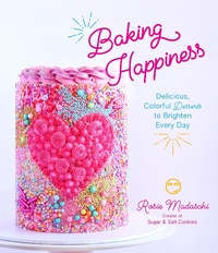 Abbildung von: Baking Happiness - Page Street Publishing
