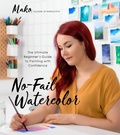 Cover: No-Fail Watercolor - Page Street Publishing
