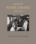 Cover: Newcomers: Book Two - New York Review Books