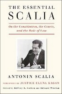 Enlarge image Cover: Essential Scalia - Crown Publishing Group, Division of Random House Inc