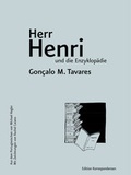 Cover: Herr Henri und die Enzyklop&auml;die - Edition Korrespondenzen