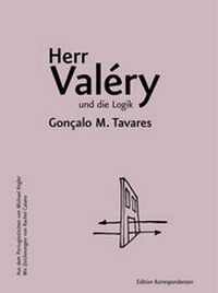 Enlarge image Cover: Herr Valéry und die Logik - Edition Korrespondenzen