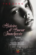 Cover: Histoire d'amour inachev&eacute;e - Edition VIPEN