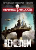 Cover: Die Erben Abaddons / Remedium - Low, Torsten