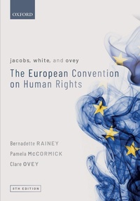 Abbildung von: Jacobs, White, and Ovey: The European Convention on Human Rights - Oxford University Press