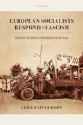 Cover: European Socialists Respond to Fascism - Oxford University Press