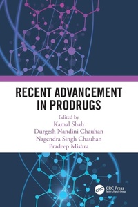 Enlarge image Cover: Recent Advancement in Prodrugs - CRC Press
