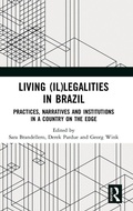 Cover: Living (Il)legalities in Brazil - Routledge
