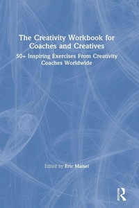Enlarge image Cover: The Creativity Workbook for Coaches and Creatives - Routledge