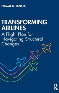 Abbildung von: Transforming Airlines - Routledge